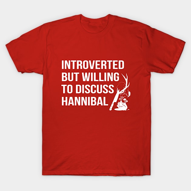 Willing To Discuss Hannibal T-Shirt by Plan8